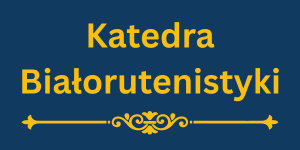 Katedra Białorutenistyki